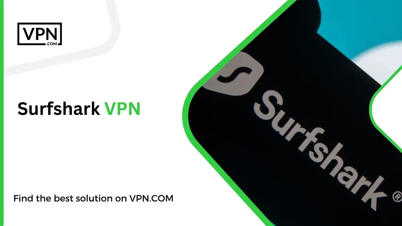 Surfshark VPN