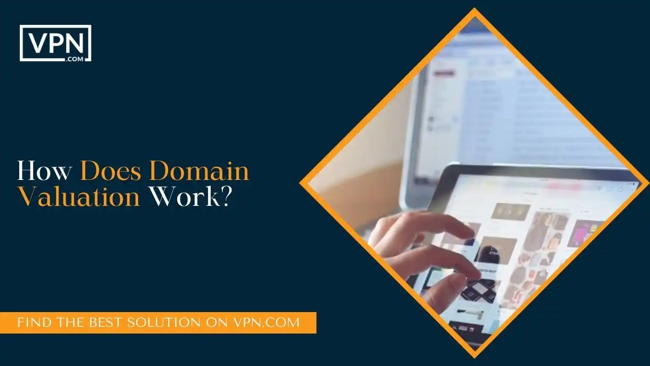 How Does Domain Valuation Work