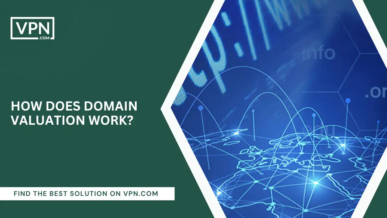 How Does Domain Valuation Work