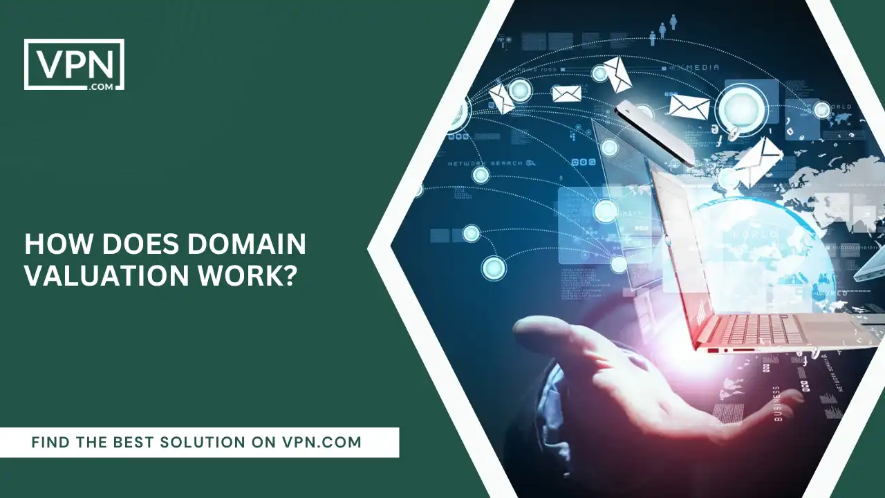 How Does Domain Valuation Work