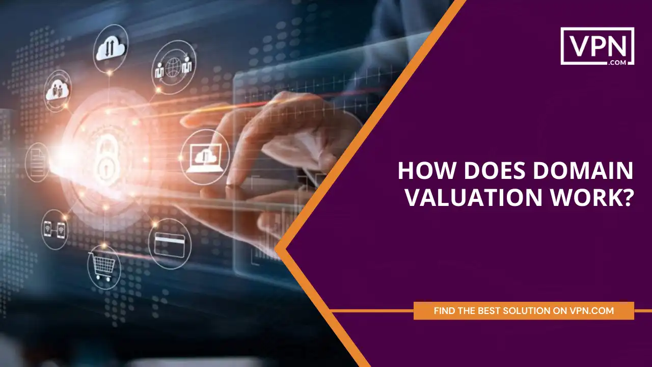 How Does Domain Valuation Work