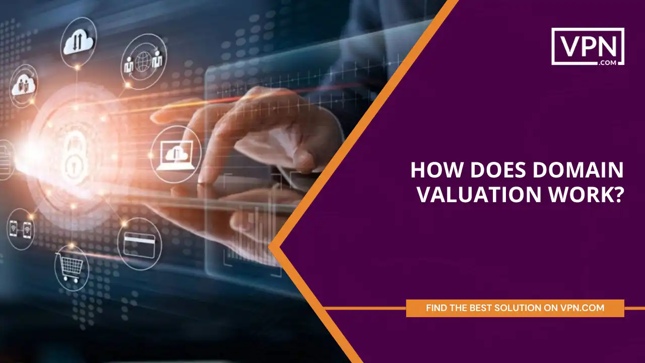 How Does Domain Valuation Work