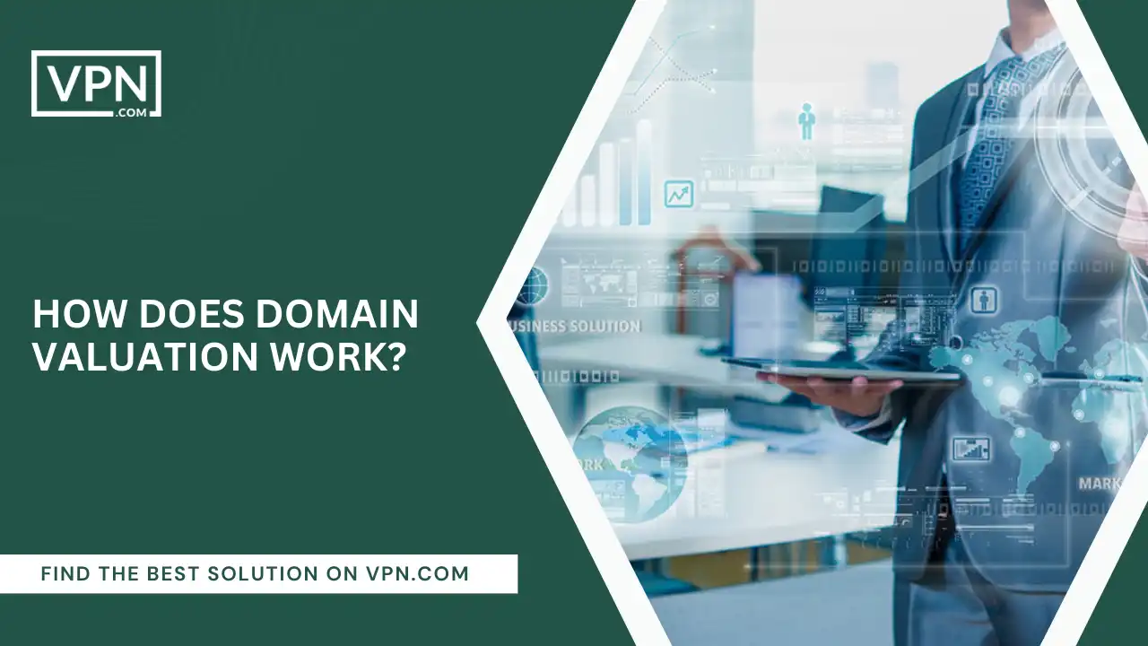 How Does Domain Valuation Work