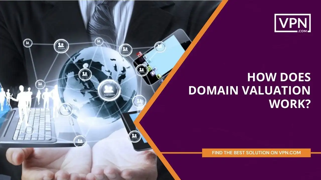 How does Domain Valuation Work