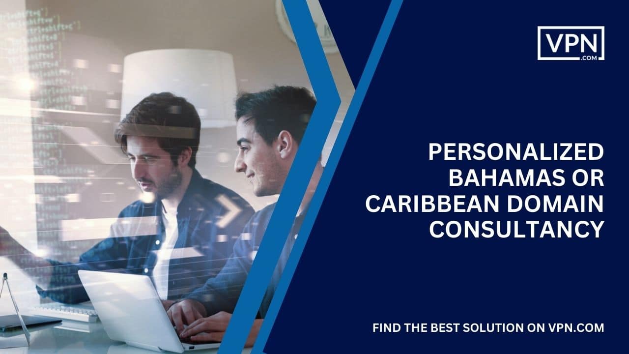 Personalized Bahamas or Caribbean Domain Consultancy Personalized Bahamas or Caribbean Domain Consultancy