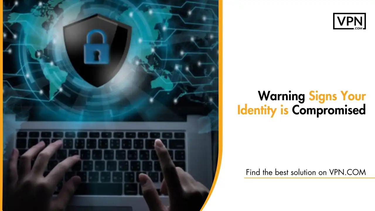 Signs Your Identity is Compromised