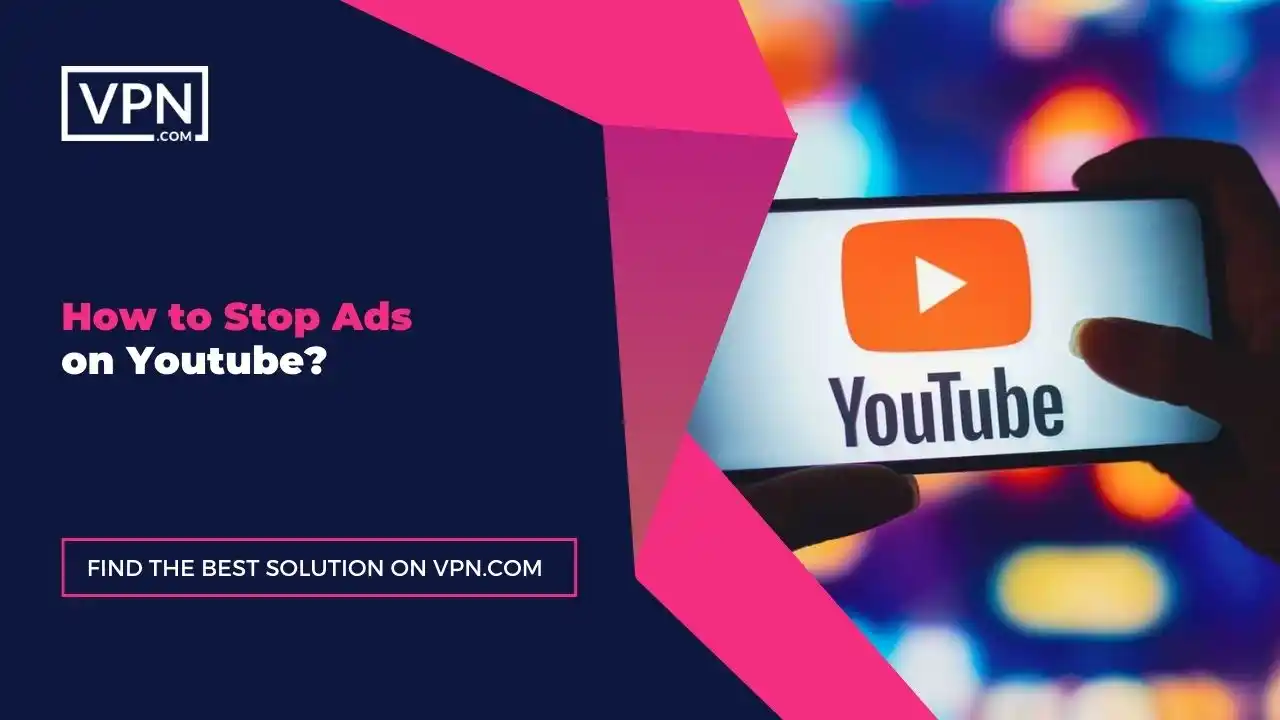 the text in the image shows how to stop ads on YouTube