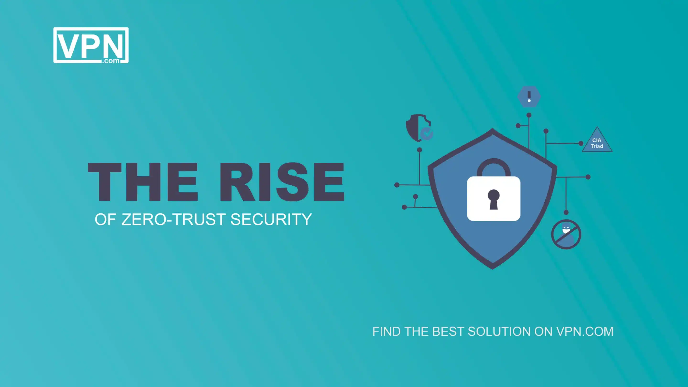 The Rise of Zero Trust Security