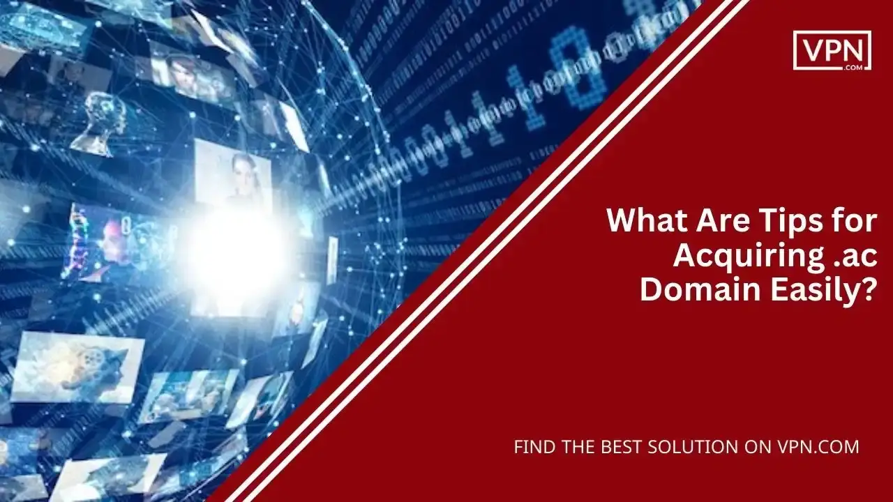 Tips for Acquiring .ac Domain Tips for Acquiring .ac Domain