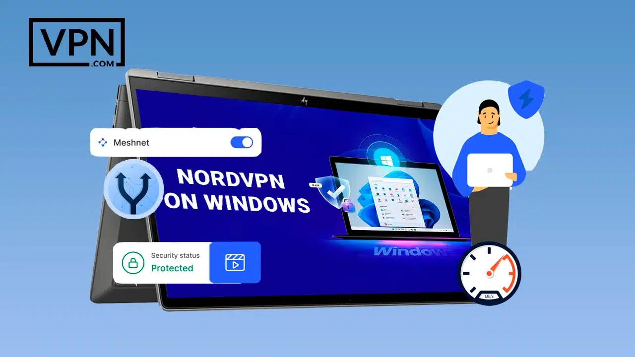 NordVPN on Windows with Meshnet and speed features